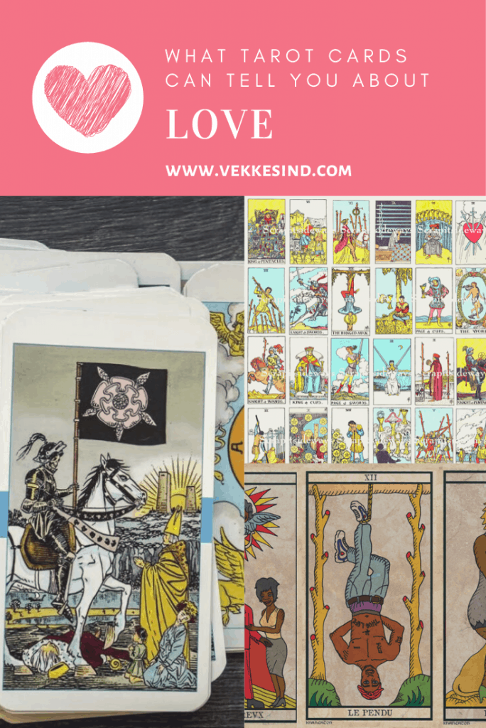 What Tarot Cards Can Tell You About Love – Vekke Sind