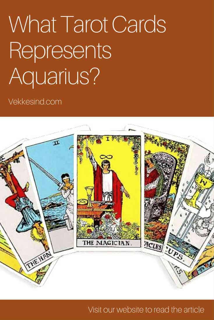 What Tarot Cards Represents Aquarius? Vekke Sind