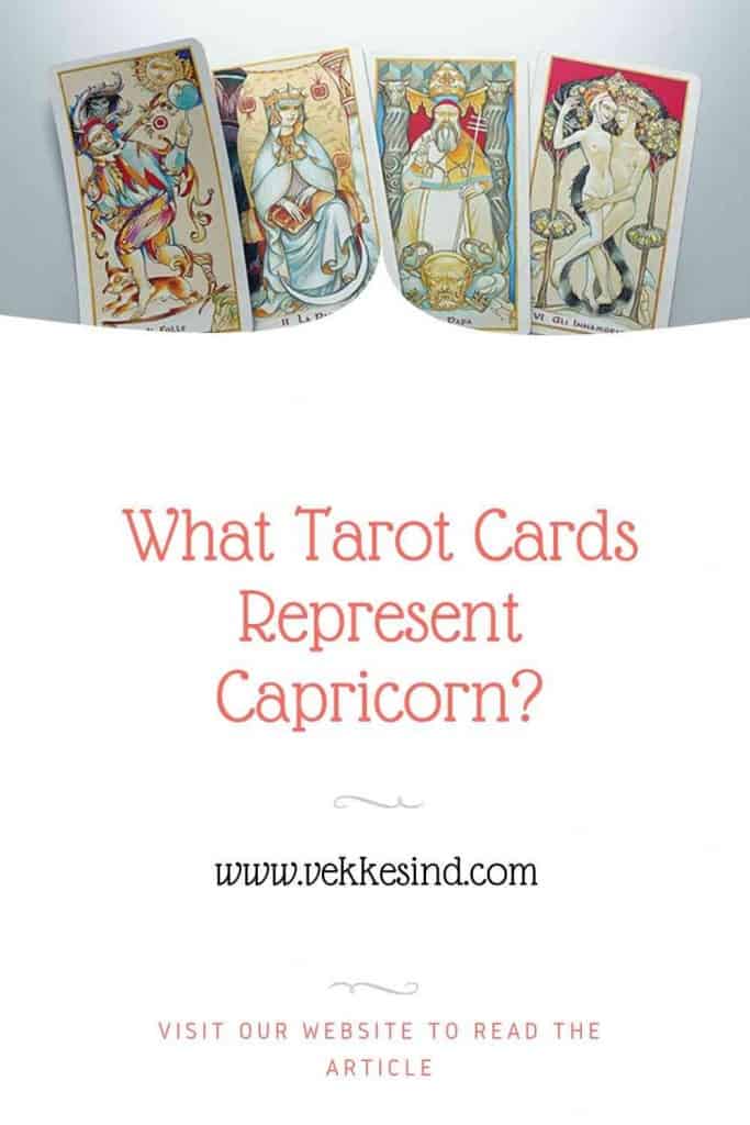 What Tarot Cards Represent Capricorn? - Vekke Sind