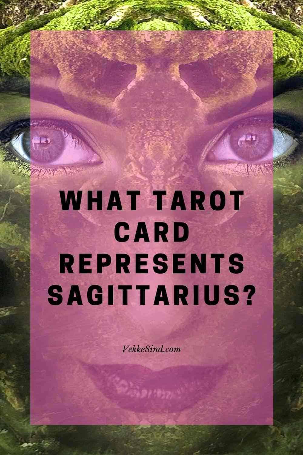 What Tarot Cards Represent Sagittarius? Vekke Sind