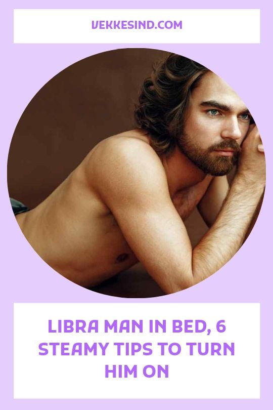 Libra Man Sexually