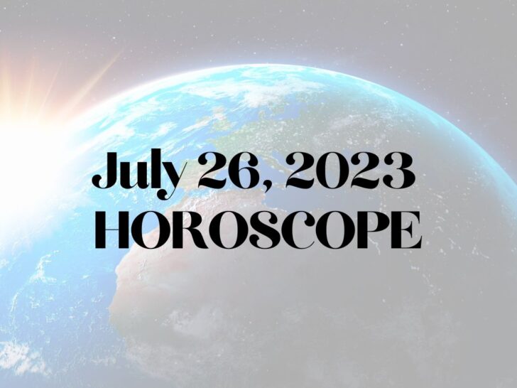 July 26 Horoscope